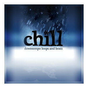 BIG FISH AUDIO CHILL / DOWNTEMPO LOOPS & BEATS[���[���[�i]