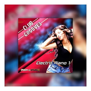BIG FISH AUDIO CLUB GROOVES: ELECTRIC PIANO 1[���[���[�i]