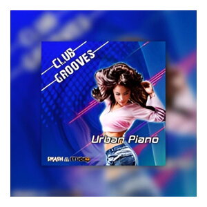 BIG FISH AUDIO CLUB GROOVES: URBAN PIANO[���[���[�i]