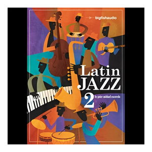 BIG FISH AUDIO LATIN JAZZ 2[���[���[�i]
