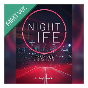 BIG FISH AUDIO NIGHTLIFE TRAP POP CONSTRUCTION KITS MMT[���[���[�i]