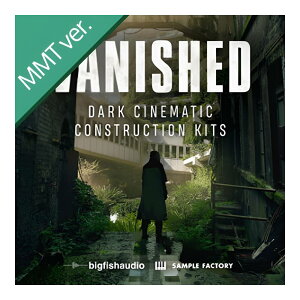 BIG FISH AUDIO VANISHED - DARK CINEMATIC CONSTRUCTION KITS MMT[���[���[�i]