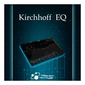 THREE-BODY TECH Kirchhoff-EQ [���[���[�i]