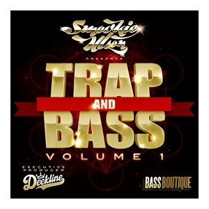BASS BOUTIQUE TRAP & BASS VOLUME 1 [���[���[�i]