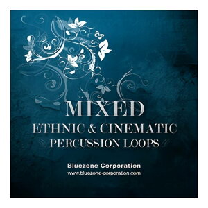 BLUEZONE MIXED ETHNIC & CINEMATIC PERCUSSION LOOPS [���[���[�i]