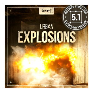 BOOM Library URBAN EXPLOSIONS - DESIGNED [���[���[�i]