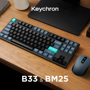 Keychron B33�L�[�{�[�h & BM25�}�E�X ���C�����X�R���{
