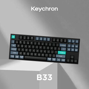 Keychron B33 ���C�����X�L�[�{�[�h