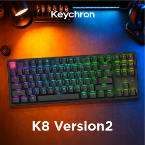 Keychron K8 Version 2 QMK ���C�����X�J�X�^���E���J�j�J���L�[�{�[�h_�}���`�y�A�����O_�e���L�[���X_�I�t�B�X_�e�����[�N_����L�[�{�[�h_QMK_�z�b�g�X���b�v_macOS_Windows_iOS_Android_Linux_PBT�L�[�L��