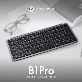 Keychron B1 Pro ウルトラスリム ワイヤレスキーボード