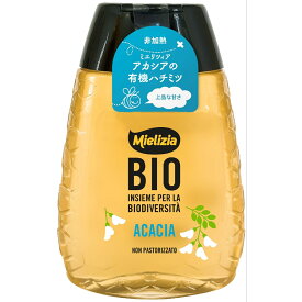 天然蜂蜜 アカシア 有機ハチミツ ミエリツィア スクィーザーボトル 250g オーガニック EUオーガニック規定認定商品 蜂蜜 天然蜂蜜