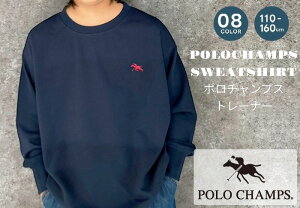 POLOCHAMPS |`vX  g[i[ 110cm 120cm 130cm 140cm 150cm 160cm LbY    q j̎q H hJ t ~ uh v`v Vv   gbvX |Cg
