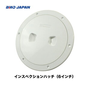 ��BMO�@�C���X�y�N�V�����n�b�`��6�C���`30E0018�@���{�[�g�̃f�b�L��ǖʂɎ��t���n�b�`/�t�^/�ނ�/�D�ނ�/�t�B�b�V���O/��/�D/�{�[�g/���^�{�[�g/�@�B��