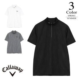 【セール/35％OFF】キャロウェイ ゴルフウェア ロゴジャカードハーフジップ半袖モックネック c26134106 【L寸：メンズ】Callaway キャロウエイ ゴルフウエア シャツ メンズ【2026春夏】【メール便】