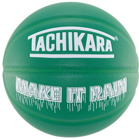 TACHIKARA MAKE IT RAIN GRN(Green)(タチカラ メイク イット レイン グリーン)【メンズ レディース キッズ】【バスケットボール 7号】【23FW】