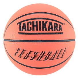 【ポイント5倍 27日9:59まで】TACHIKARA FLASH BALL(Mango)(タチカラ フラッシュ ボール)【メンズ レディース】【アウトドア用バスケットボール 屋外 ストリート 7号 合成皮革】【24SS】