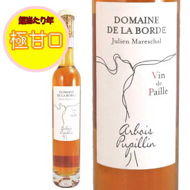 ドメーヌ・ド・ラ・ボルド　ヴァン・ド・パイユ　2010　375ml　DOMAINE DE LA BORDE　Vin de Paille