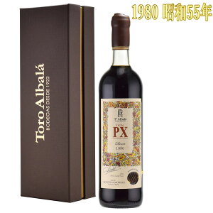 gEAo hEy[EGLXEZVI 1980 750ml yhqlXDON PX SELECCION / TORO ALBALA@łkCEk͕ʓrKvi1,000~ǉj