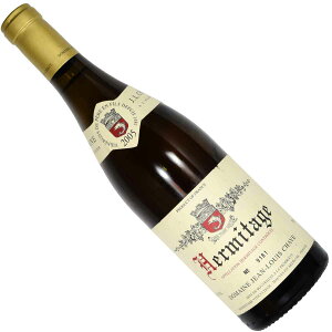 �m2005�n�m����17�N�n�G���~�^�[�W���E�u���� 750ml�� �h���[�k�E�W�����E���C�E�V���[��Domaine Jean-Louis CHAVE - Hermitage - Cotes du rhone
