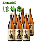 しま甘露 25度 1800ml×6本セット ケース買い 芋焼酎 種子島 高崎酒造　※北海道・東北地区は、別途送料1000円が発生します。