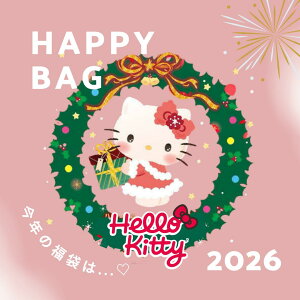 y12{\zn[LeB  2026 Hello Kitty Happy Bag TI LN^[ ObY G ʂ [ Mtg v[g   lC ʌ