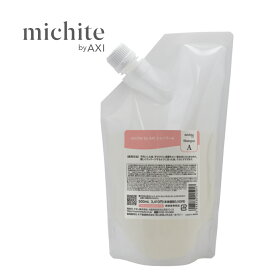 クオレ michite by AXI シャンプーA（詰替用） ミチテ