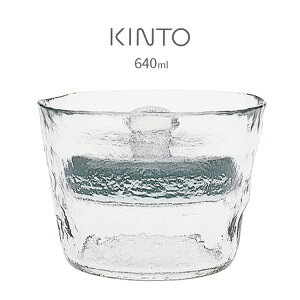 KINTO Lg[ Д NA 640ml[KX ۑe  Е Ђ Е sNX  Ђ Е aH H Ђe Еe l炵 ЂƂ炵   藿 