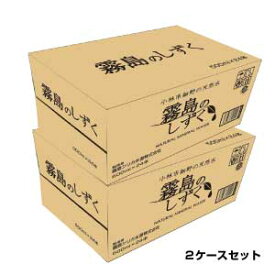 霧島のしずく500ml×2ケース