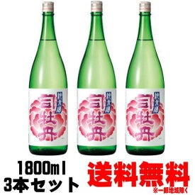 司牡丹 花 純米 1800ml 3本送料無料 送料込み 高知県 地酒 日本酒 純米酒 司牡丹 つかさぼたん ギフト プレゼント お買い物マラソン 店内最大ポイント10倍