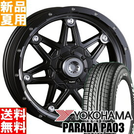 ヨコハマ YOKOHAMA パラダ PA03 PARADA 215/60R17 109/107 サマータイヤ ホイール 4本 セット 17インチ MG LYCAN 17×7.0J+38 6/139.7 夏用 新品