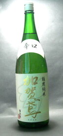日本酒 純米 加賀鳶 極寒純米辛口 1800ml(箱なし)