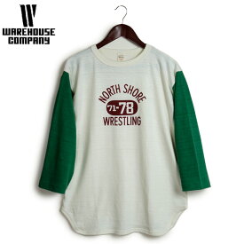 WAREHOUSE ウエアハウス 7分袖 ベースボール Tシャツ “NORTH SHORE” Lot.4800