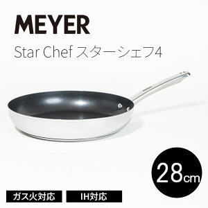 }C[ X^[VFt4 tCp 28cm MEYER StarChef MSC4-P28 I[XeX MȂɂnh KXΑΉ IHΉ łtɂmXeBbNH 