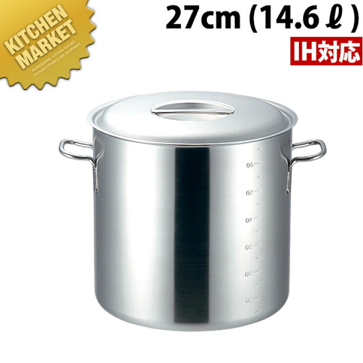 楽天市場】プロデンジ 寸胴鍋 IH対応 目盛付 27cm (14.6L) 【kmss 
