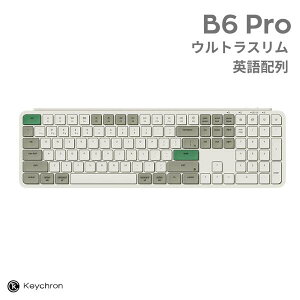 Keychron B6 Pro Mac�p��z�� �L�� / Bluetooth 5.2 / 2.4GHz ���C�����X ���Ή� �t���T�C�Y �V�U�[�X�C�b�` �E���g���X���� ���C�����X�L�[�{�[�h ���g���O���[�� # B6P-K12-US �L�[�N���� (�L�[�{�[�h)