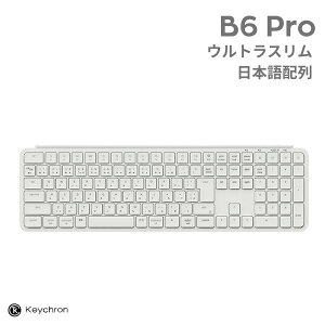 Keychron B6 Pro Mac���{��z�� �L�� / Bluetooth 5.2 / 2.4GHz ���C�����X ���Ή� �t���T�C�Y �V�U�[�X�C�b�` �E���g���X���� ���C�����X�L�[�{�[�h �A�C�{���[�z���C�g # B6P-K8-JIS �L�[�N���� (�L�[�{�[