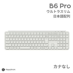 Keychron B6 Pro Mac���{��z�� �J�i�Ȃ� �L�� / Bluetooth 5.2 / 2.4GHz ���C�����X ���Ή� �t���T�C�Y �V�U�[�X�C�b�` �E���g���X���� ���C�����X�L�[�{�[�h �A�C�{���[�z���C�g # B6P-K8Z-JIS �L�[�N���� (