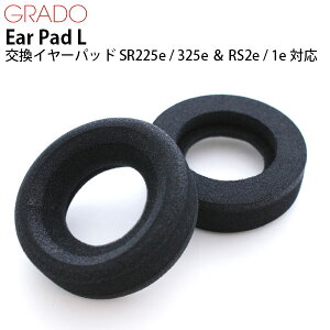 GRADO Ear Pad L �����C���[�p�b�h SR225e / 325e �� RS2e / 1e �Ή� # �O���h (�C���z���E�w�b�h�z���I�v�V����)