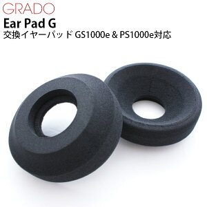 GRADO Ear Pad G �����C���[�p�b�h GS1000e & PS1000e�Ή� # �O���h (�C���z���E�w�b�h�z���I�v�V����)