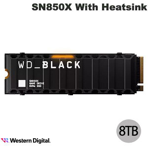 Western Digital 8TB WD_Black SN850X NVMe SSD With Heatsink PCIe Gen4 x4 # WDS800T2XHE EGX^fW^ (SSD)