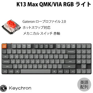 Keychron K13 Max QMK/VIA Macpz L / Bluetooth 5.1 / 2.4GHz CX Ή eL[t / 80% zbgXbv Gateron [vt@C 2.0 Ԏ RGBCg JjJL[{[h # K13M-H1-US L[N