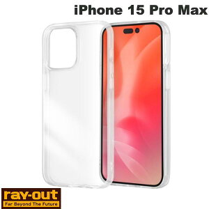 Ray Out iPhone 15 Pro Max Like standard TPU�\�t�g�P�[�X �E���g���N���A �N���A # RT-P44TC3/CM ���C�A�E�g (�X�}�z�P�[�X�E�J�o�[)