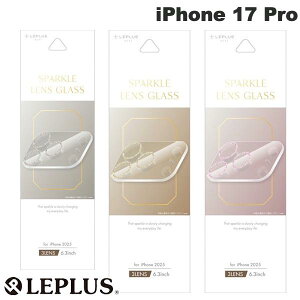 LEPLUS iPhone 17 Pro �����Y�ی� �K���X�t�B���� SPARKLE LENS GLASS �S�ʕی� ���v���X (�J���������Y�v���e�N�^�[) 2025