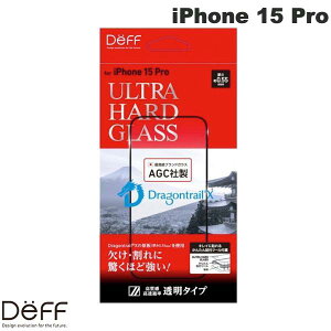 Deff iPhone 15 Pro ULTRA HARD GLASS ���� 0.55mm # DG-IP23MPG5DF �f�B�[�t (�X�}�z�p�t���ی�K���X�t�B����) ���[�X�d�x7�ȏ� AGC Dragontrail X �h���S���g���C��