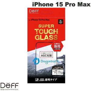 Deff iPhone 15 Pro Max SUPER TOUGH GLASS ���� 0.4mm # DG-IP23LPG4DF �f�B�[�t (�X�}�z�p�t���ی�K���X�t�B����) AGC Dragontrail X �h���S���g���C�� �w���ׂ蔲�Q �@�����ȒP