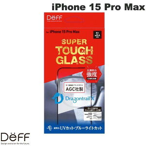 Deff iPhone 15 Pro Max SUPER TOUGH GLASS UVJbg+u[CgJbg 0.4mm # DG-IP23LPU4DF fB[t (X}zptیKXtB) AGC Dragontrail X hSgC wׂ蔲Q @ȒP