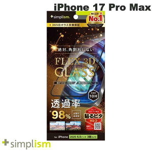 Simplism iPhone 17 Pro Max [FLEX 3D] ɂ̓ AeBbgNA t[KX ubN # TR-IP25L3-G3-C4ARCBK VvY (X}zptیKXtB) 2025