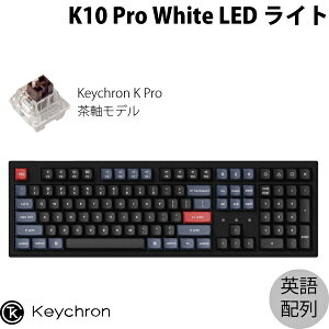 yZ[Ώەi9/3`z Keychron K10 Pro QMK/VIA Macpz L / Bluetooth 5.1 CXΉ eL[t zbgXbv Keychron K Pro  WHITE LEDCg JX^JjJL[{[h # K10P-G