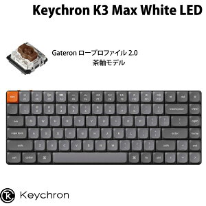 Keychron K3 Max QMK/VIA Macpz L / Bluetooth 5.1 CX Ή eL[X Gateron [vt@C 2.0  White LEDCg JjJL[{[h # K3M-A3-US L[N (L[{[h)