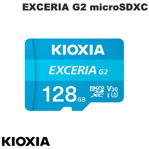 KIOXIA 128GB EXCERIA G2 microSDXC UHS-I J[h V30 U3 A1 4K R=100MB/s W=50MB/s A_v^t COpbP[W # LMEX2L128GG2 LINVA ([J[h)